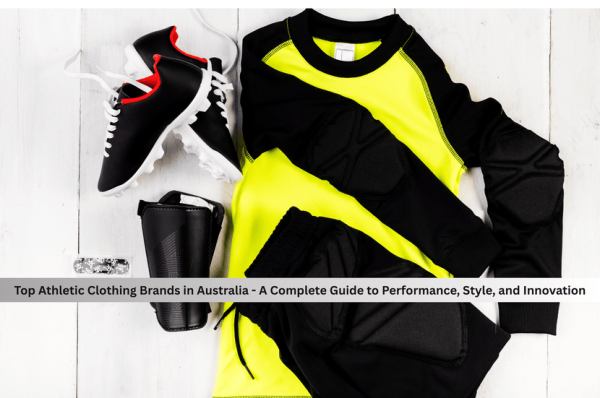Top Athletic Clothing Brands in Australia