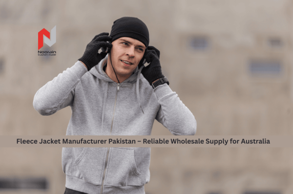 Fleece Jacket Manufacturer Pakistan