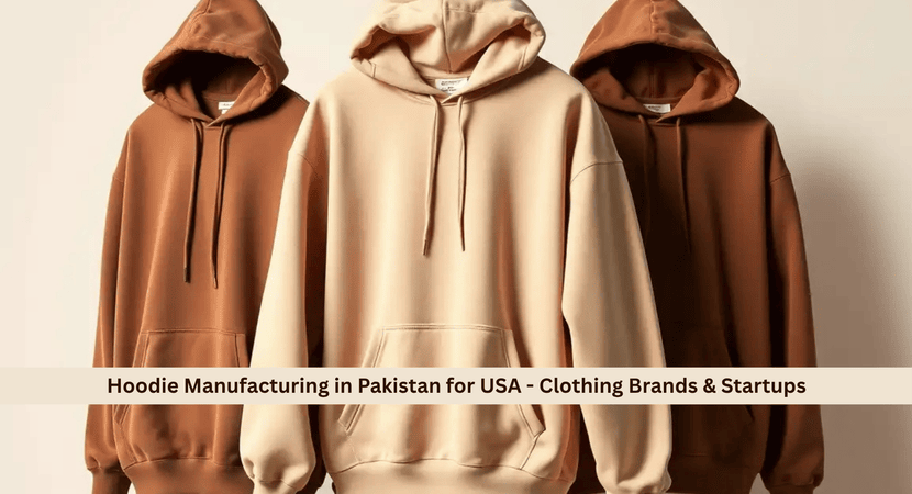 hoodie manufacturing in Pakistan